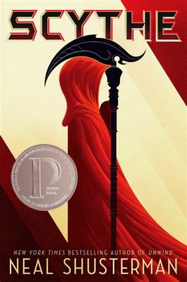 How Many Books Are in the Scythe Series: An Insight into a Dynamic Literary Journey